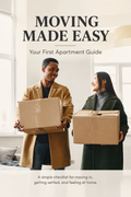 Moving Made Easy: The Complete Guide for First Time Renters