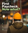 First Paycheck. Now what? The Complete Guide on Managing your First Paycheck